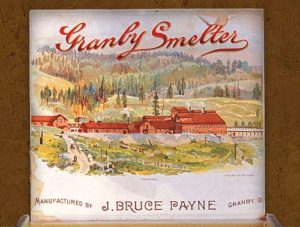 La marque Granby Smelter évoque la compagnie du même nom, mise sur pied par le granbyen S.H.C. Miner à Grand Forks, en Colombie-Britannique, au tournant du XXe siècle. Selon les dires de M. Morris, il s'agissait d'un cigare «pas mal long», apprécié des consommateurs de Granby. 